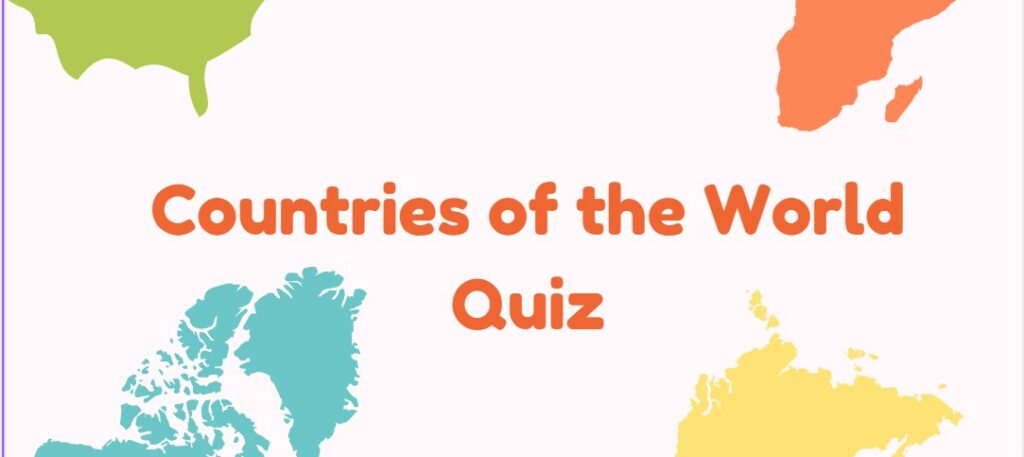 Can You Name All Countries of the World?